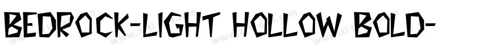 Bedrock-Light Hollow Bold字体转换